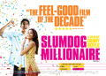 2008: Slumdog Millionaire (The milionaire)