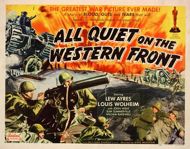 1930:  All Quiet on the Western Front (All'ovest niente di nuovo)