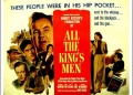 1949: All the king's men (Tutti gli uomini del Re)