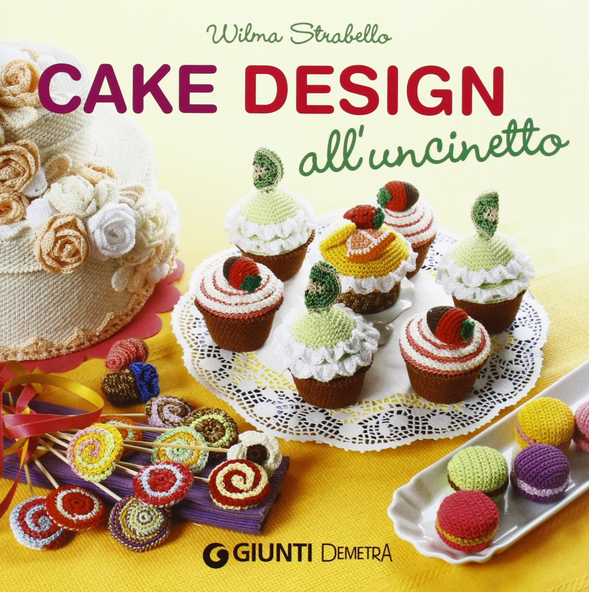 Cake design all'uncinetto