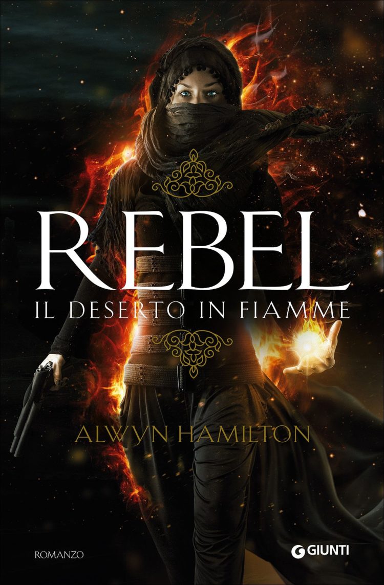 Rebel il Tradimento - Alwyn Hamilton